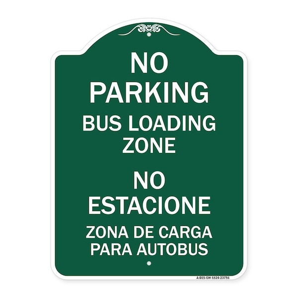Signmission No Parking Bus Loading Zone No Entacionamiento Bus De Carga Zona, A-DES-GW-1824-23756 A-DES-GW-1824-23756 - main